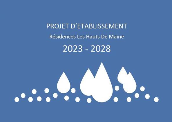 PROJET ETABLISSEMENT HAUTS DE MAIN 1